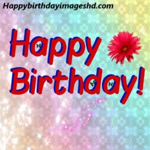 Happy Birthday Images HD