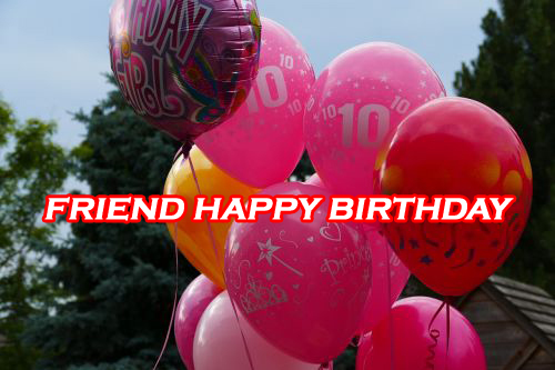 Friend Happy Birthday