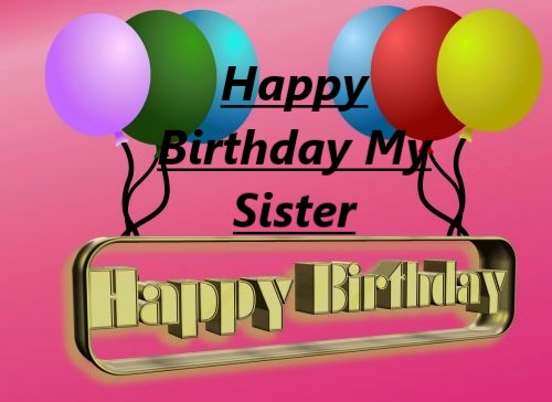 Sister Happy Birthday Images