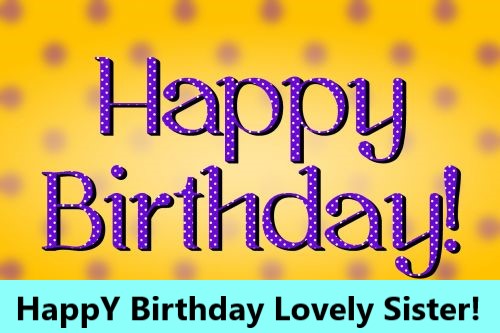 Sister Happy Birthday Images