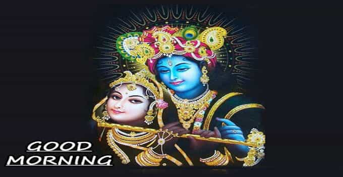 31+ {New*} Radha Krishna Good Morning Images Wallpaper HD Download