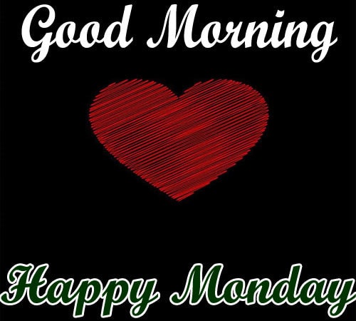 Happy Monday Good Morning Images Download Happy Monday Good Morning Images Download