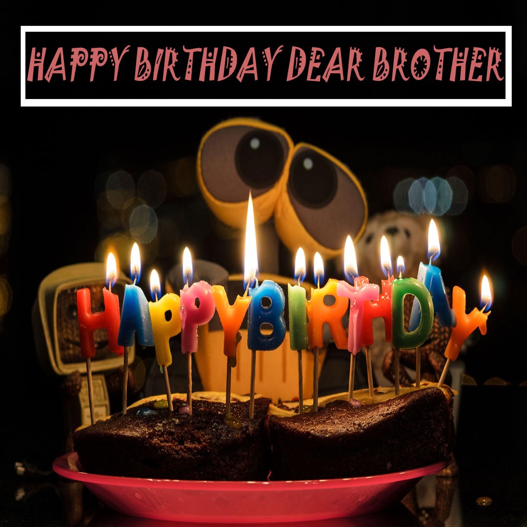 Beautiful Birthday Wishes for Brother Beautiful Birthday Wishes for Brother