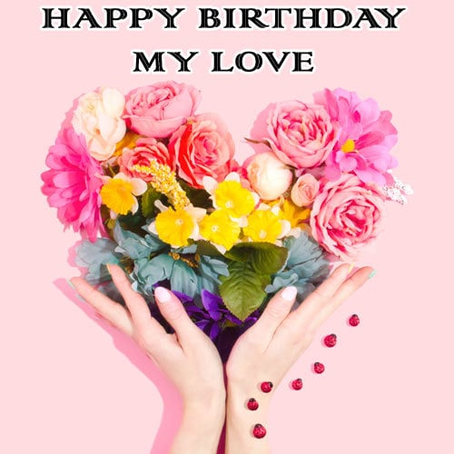 Cute Happy Birthday Wishes Images For Lovers