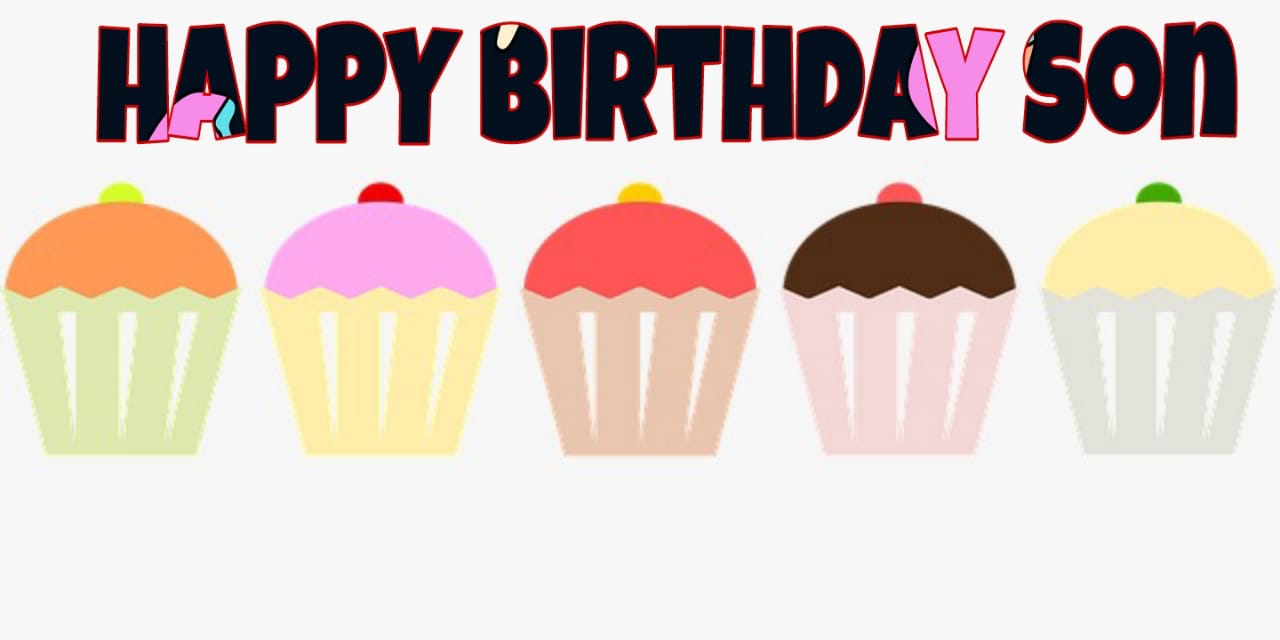 Happy Birthday Images for Son Happy Birthday Images for Son