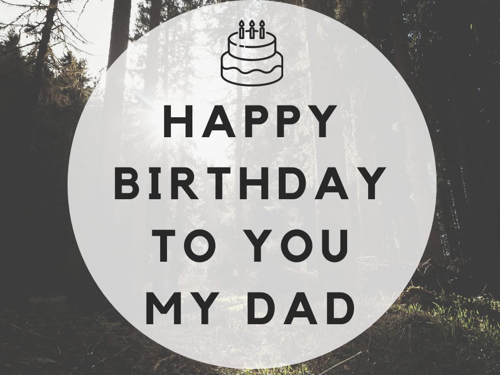 birthday wishes to dad