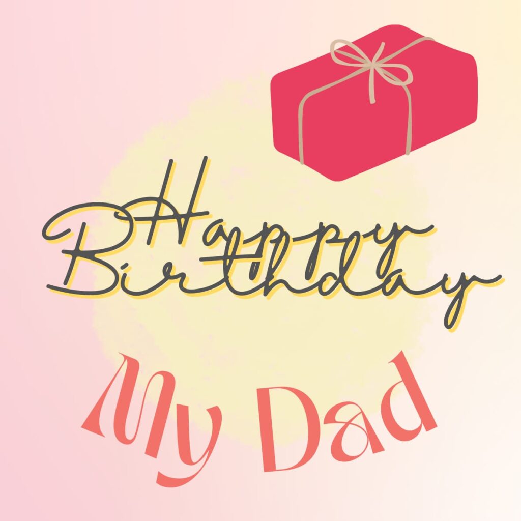 happy birthday dad quotes