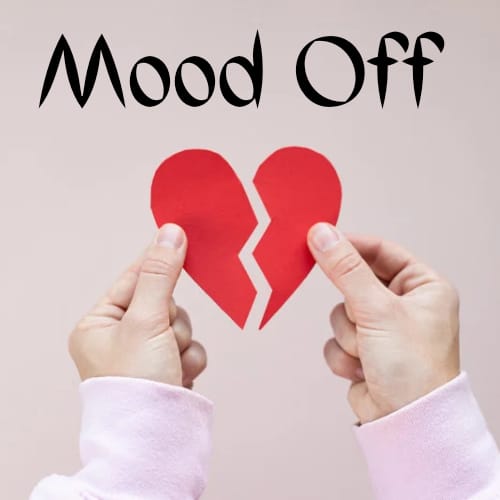 mood off dp and status mood off dp and status