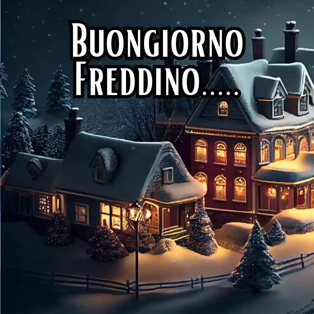 buon giorno con il freddo