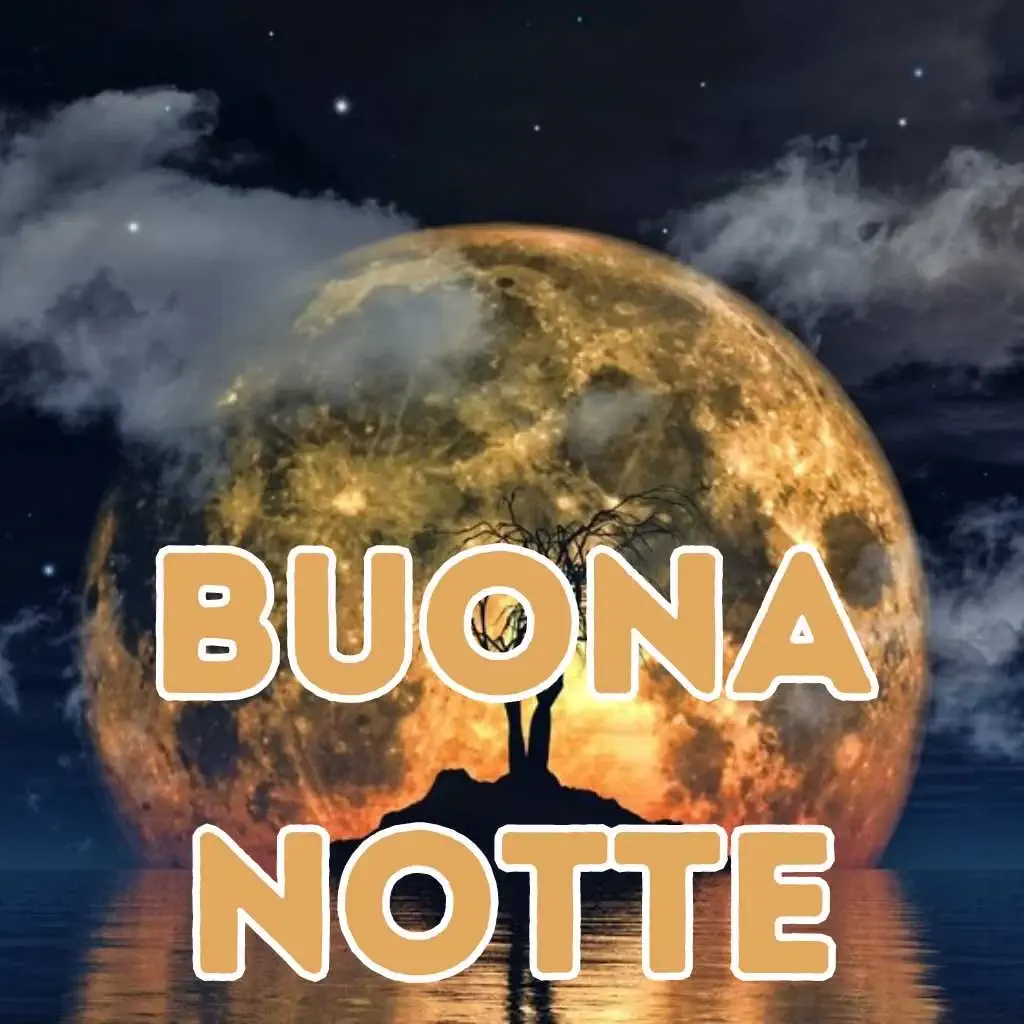 bellissime buonanotte originalissima