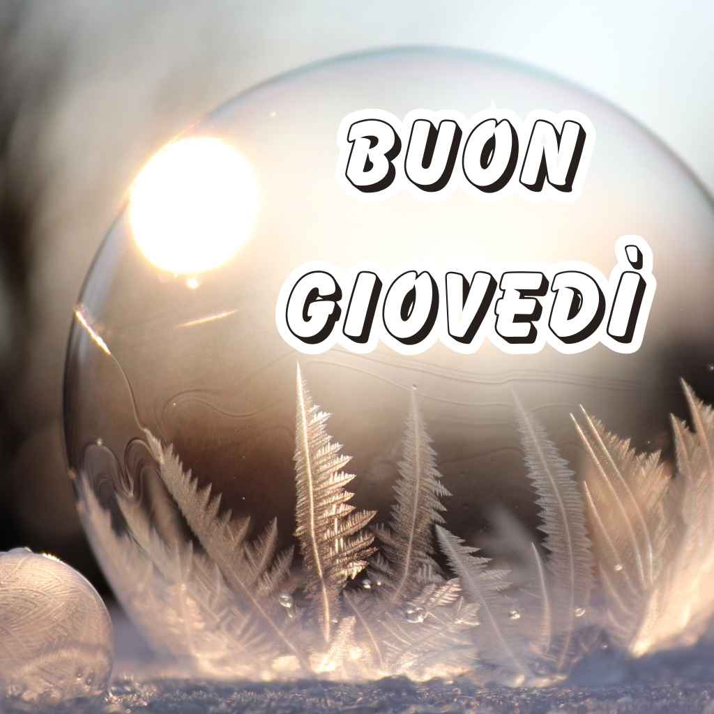 buongiorno buon giovedì invernale