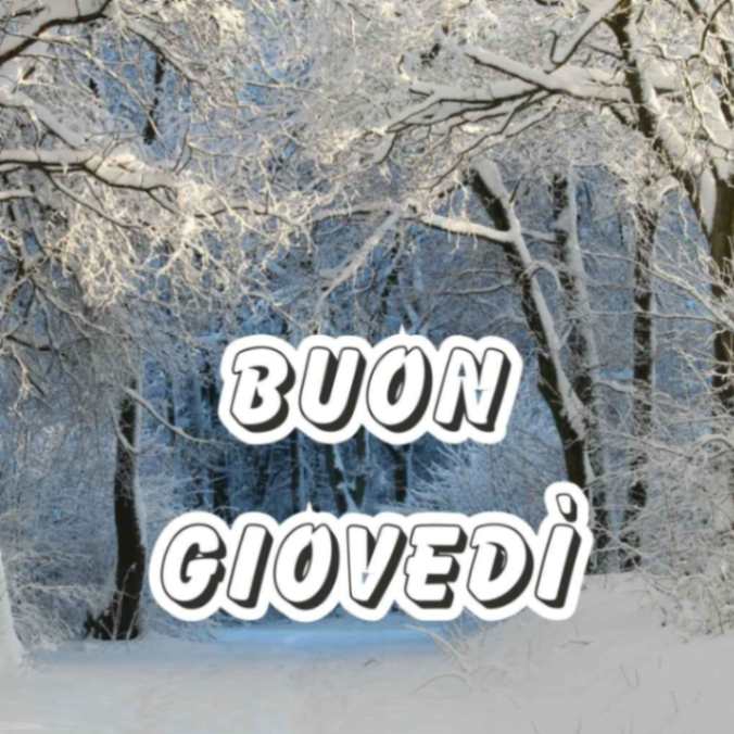 immagini di buon giovedì invernali