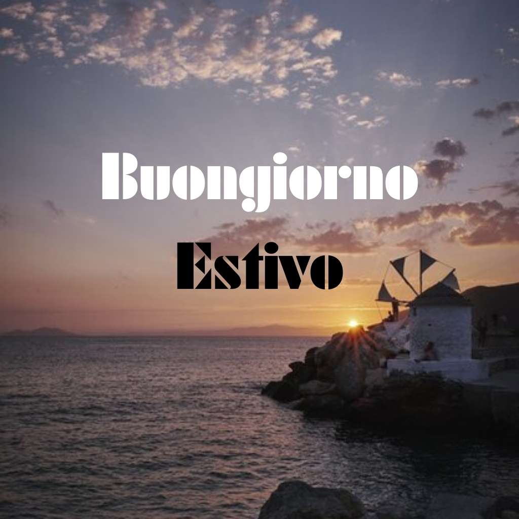 immagini buongiorno estivo